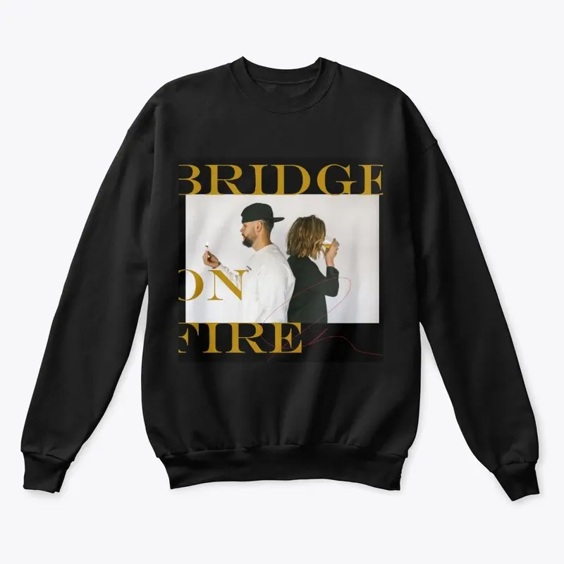 Bridge on Fire Sweatshirt